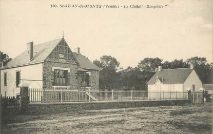 .CPA FRANCE 85  " St Jean de Monts,, Le châlet Simplette"