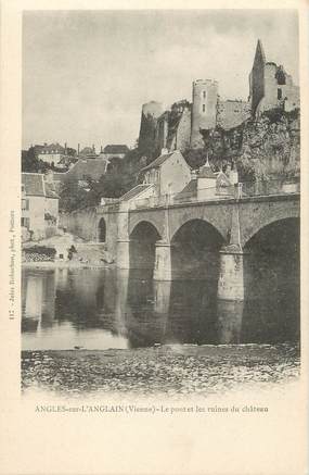 .CPA FRANCE 86  " Angles sur l'Anglin, Le pont et les ruines du Château "