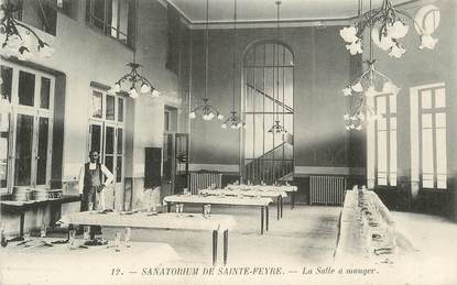 . CPA  FRANCE 23 "Sainte Feyre, Le sanatorium, la Salle à manger"