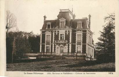 . CPA  FRANCE 23 " Environ de Vallières, Château de Souriavoux"