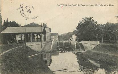 . CPA  FRANCE 32 " Castera les Bains, Nouvelle halle et le canal"