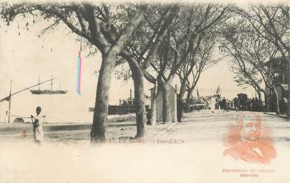 CPA EGYPTE   "Ismailia, canal de suez "