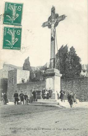 .CPA  FRANCE 34 " Magalas, Croix de la mission et Tour de Perulhan"