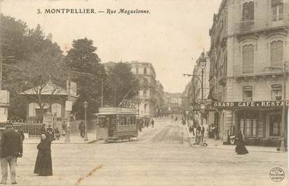 .CPA  FRANCE 34 "  Montpellier, Rue Maguelonne" / TRAM