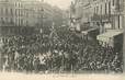 .CPA  FRANCE 34 "  Montpellier, Arrivée de sa majesté Riquet à la Houpe le 21 février 1909"