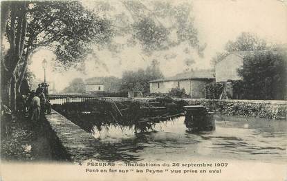 .CPA  FRANCE 34 "  Pézenas,  Inondations du 26 septembre 1907, pont en fer sur La Peyne"