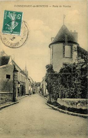 CPA FRANCE 77  "Donnemarie en Montois, Porte de Provins"