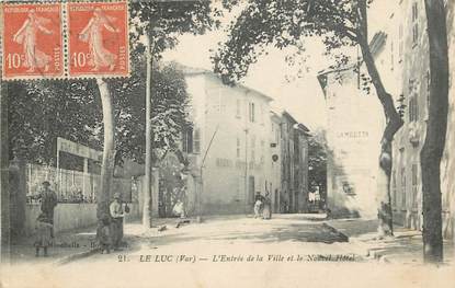 CPA FRANCE 83 "Le Luc, entrée de la ville et le Nouvel Hotel"