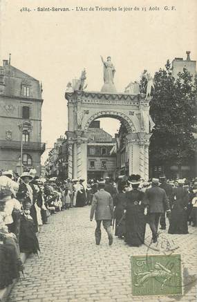 . CPA FRANCE  35 "St  Servan, L'arc de triomphe le jour du 15 août"