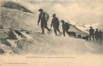 . CPA FRANCE  73 "Lanslebourg, Marche du ravitaillement de la Turra"