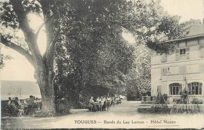 .CPA FRANCE 74 "  Tougues,  Hôtel Nazau"