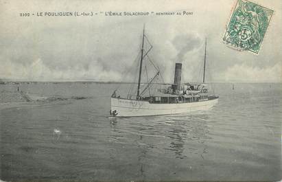 .CPA  FRANCE 44 "Le Pouliguen, L'Emile Solacroup rentrant au port"