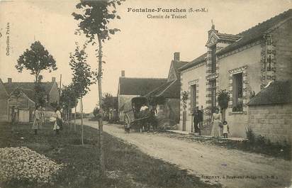 CPA FRANCE 77  "Fontaine Fourches, Chemin de Trainel"