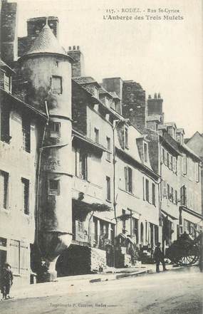 .CPA FRANCE 12 "  Rodez, Rue St Cyrice, Auberge des trois Mulets"