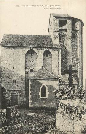 .CPA FRANCE 12 "  Souyri, L'église fortifiée"