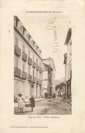 .CPA FRANCE 12 "  St Sernin sur Rance, Rue du fort, Hôtel moderne"