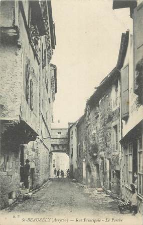 .CPA FRANCE 12 "  St Beauzély, Rue principale, le porche"