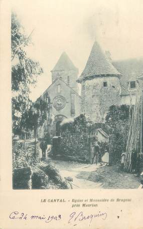 .CPA  FRANCE 15 "Brageac près Mauriac, Eglise et monastère"