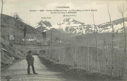 .CPA  FRANCE 15 "Le Puy Mary vu de la route avant l'arrivée à Bénech"