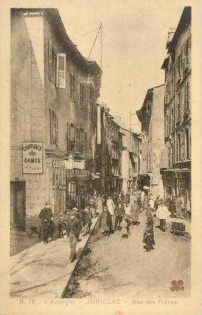 .CPA  FRANCE 15 "Aurillac, Rue des Frères"