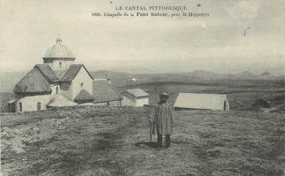 .CPA FRANCE 15 "Près de St Hippolyte, Chapelle de la Font Sainte"