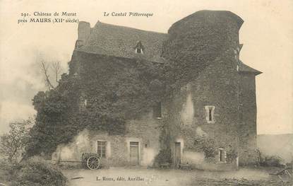 .CPA FRANCE 15   "Près de Maurs, Le château de Murat"