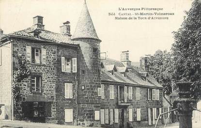 .CPA FRANCE 15   " St Martin Valmerouxx, Maison de la Tour d'Auvergne"