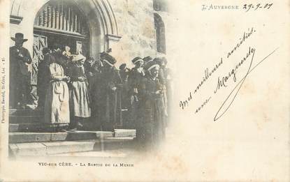 .CPA FRANCE 15   "Vic Sur Cère, Sortie de messe"