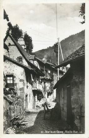 .CPSM FRANCE 15   "Vic Sur Cère, Vieille rue"