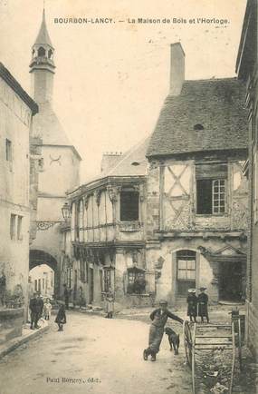 CPA FRANCE 71 "Bourbon Lancy, la maison de Bois et l'Horloge"