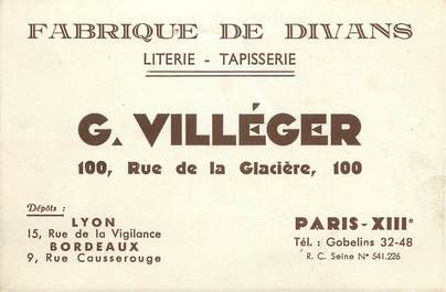 Carte de Visite  FRANCE 75013 "Paris, Fabrique de Divans, Literie Tapisserie, Pr. VILLEGER, rue de la Glacière"