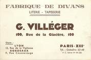 75 Pari Carte de Visite  FRANCE 75013 "Paris, Fabrique de Divans, Literie Tapisserie, Pr. VILLEGER, rue de la Glacière"