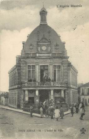 CPA ALGERIE "Souk Ahras, l'Hotel de ville"