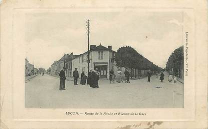 .CPA  FRANCE 85 " Luçon, Route de la Roche et Avenue de la Gare"