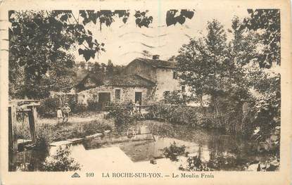.CPA FRANCE 85 " La Roche sur Yon, Le moulin frais"