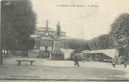 .CPA FRANCE 85 " La Roche sur Yon, Le marché"