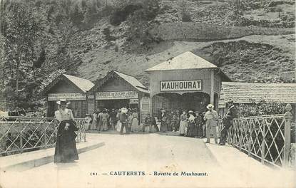 CPA FRANCE 65 "Cauterets,  la Buvette de Mauhourrat"