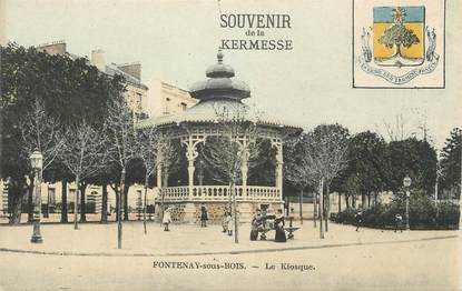 . CPA FRANCE 94  " Fontenay sous Bois,  Le kiosque, souvenir de kermesse"