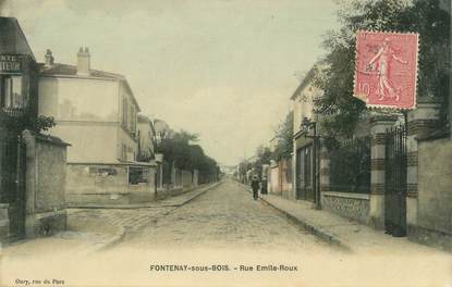 . CPA FRANCE 94  "  Fontenay  sous Bois, Rue Emile Roux ."