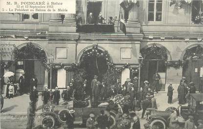 .CPA FRANCE 19 " Brive, Le Président Poincaré au Balcon de la Mairie"