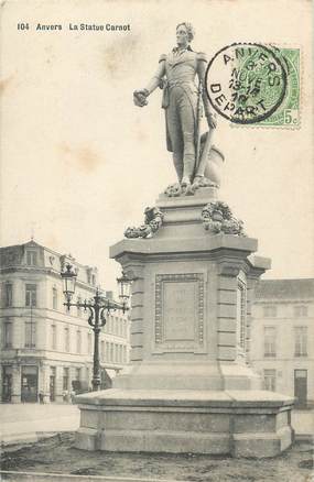 CPA BELGIQUE "Anvers, la statue Carnot"