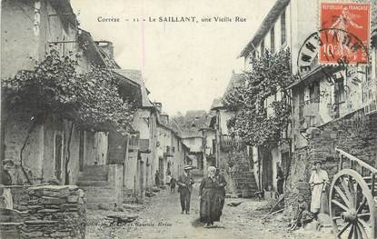.CPA  FRANCE 19  "Le Saillant, Une Vieille rue"