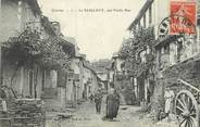 19 Correze .CPA  FRANCE 19  "Le Saillant, Une Vieille rue"