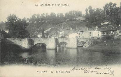 .CPA  FRANCE 19  "Vigeois, Le vieux pont"