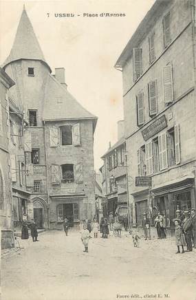 .CPA FRANCE 19 "Ussel, Place  d'Armes"