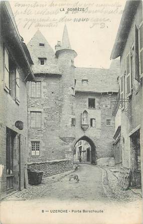 .CPA FRANCE 19 "Uzerche, Porte Barachaude"