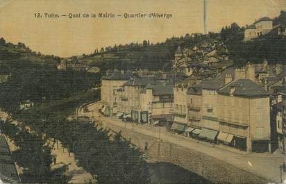 .CPA FRANCE 19 "Tulle, Quai de la Mairie, Quartier d'Alverge"