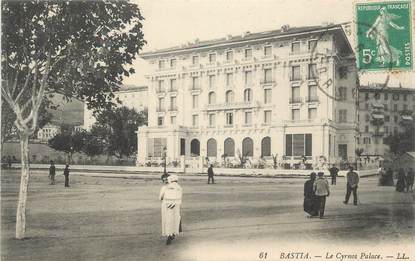 .CPA FRANCE 20 / CORSE "Bastia,  Le Cyrnos Palace"