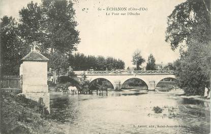 .CPA FRANCE 21 "Echenon, Le pont sur l'Ouche"