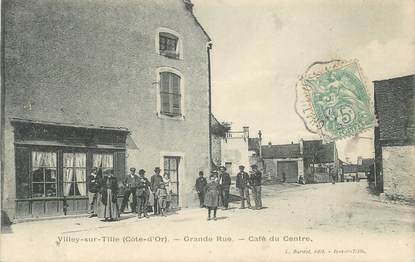 .CPA FRANCE 21 "Villey sur Tille, Grande rue, café du centre"